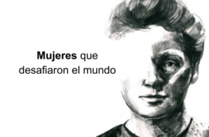 Desafiaron el mundo mujeres destacada