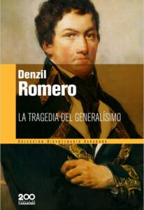 La tragedia del Generalísimo (1983) de Denzil Romero